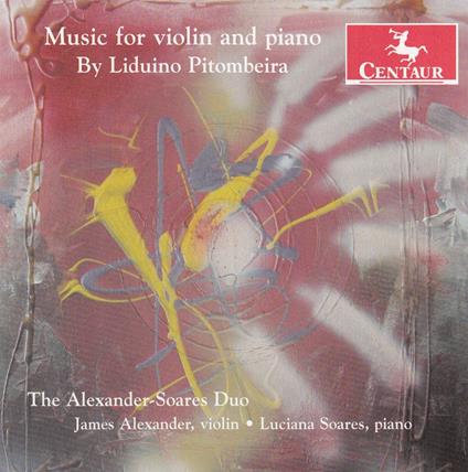 Music For Violin & Piano - CD Audio di L. Pitombeira