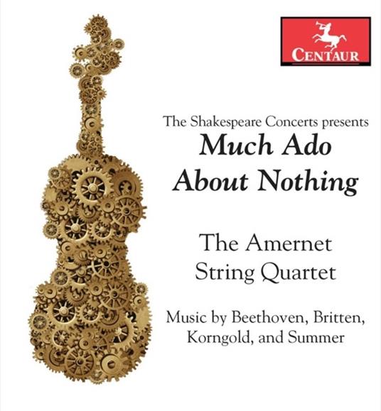 Much Ado About Nothing - CD Audio di Amernet String Quartet