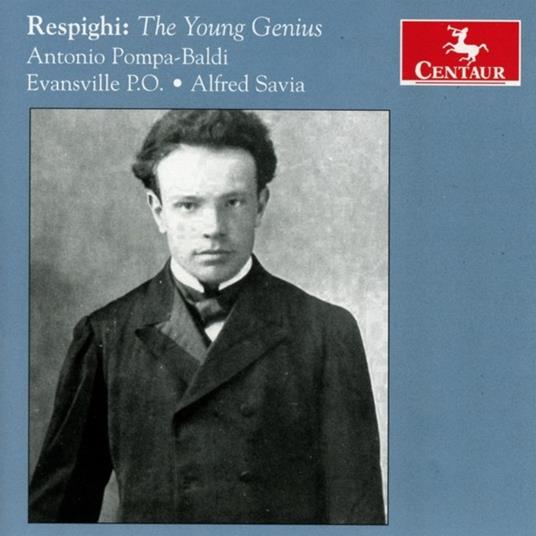 Young Genius - CD Audio di Ottorino Respighi