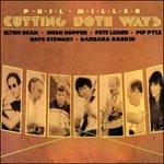 Cutting Both Ways - CD Audio di Phil Miller