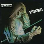 Stand by - CD Audio di Heldon