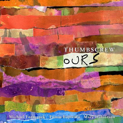 Ours - CD Audio di Thumbscrew