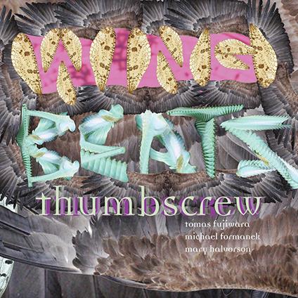 Wingbeats - CD Audio di Thumbscrew