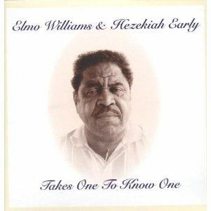 Takes One to Know One - Vinile LP di Elmo Williams,Hezekiah Early