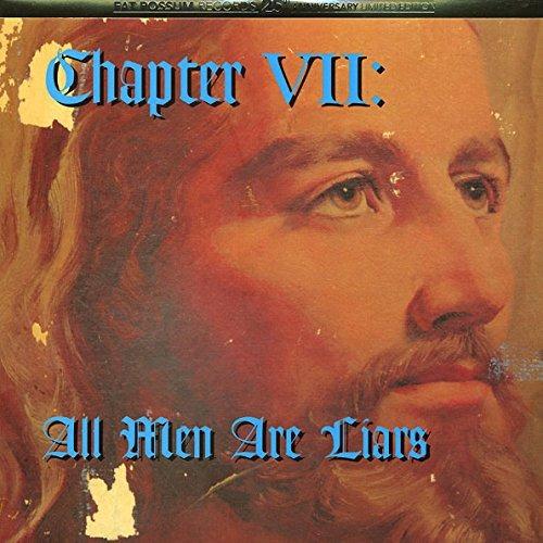 Chapter VII. All Men Are Liars - Vinile LP