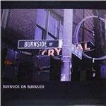 Burnside on Burnside - Vinile LP di R. L. Burnside
