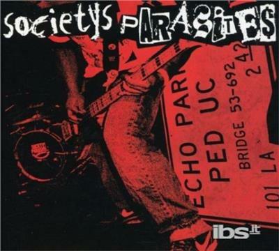 Societys Parasites - CD Audio di Societys Parasites