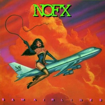 S & M Airlines - Vinile LP di NOFX