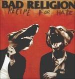 Recipe for Hate - Vinile LP di Bad Religion