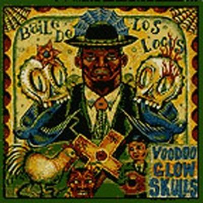 Baile de Los Locos - CD Audio di Voodoo Glow Skulls