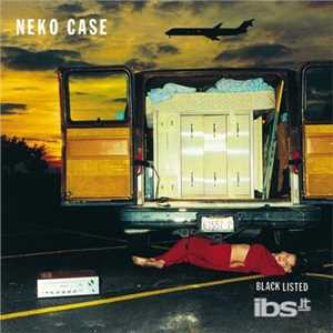 Vinile Blacklisted Neko Case