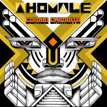 Ahomale - Vinile LP di Combo Chimbita