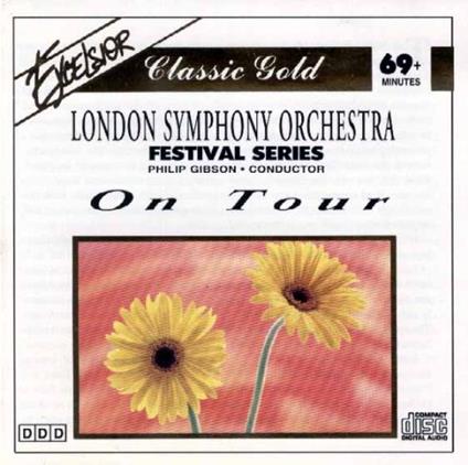 On Tour - CD Audio di London Symphony Orchestra