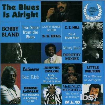 Blues Is Alright - CD Audio