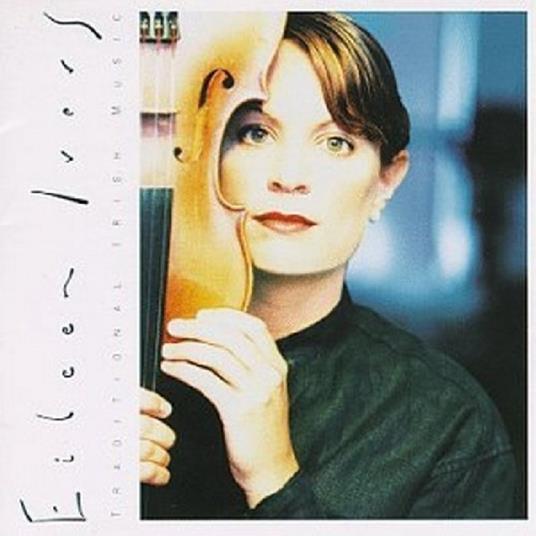 Eileen Ivers - CD Audio di Eileen Ivers