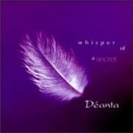 Whisper Of A Secret - CD Audio di Deanta
