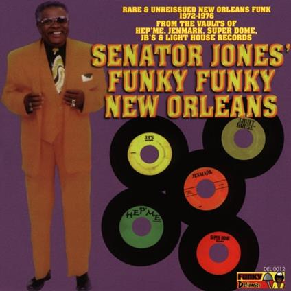 Senator Jones' Funky Funky New Orleans - CD Audio