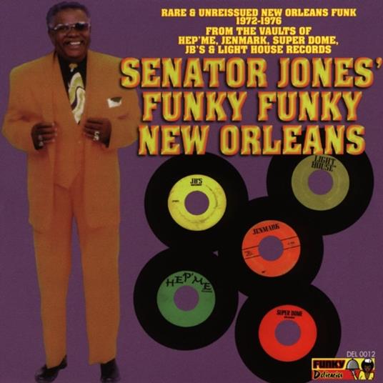 Senator Jones' Funky Funky New Orleans - CD Audio