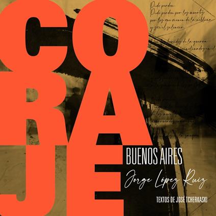 Coraje Buenos Aires - Vinile LP di Jorge Lopez Ruiz