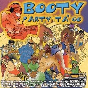 Booty Party Ta Go - CD Audio
