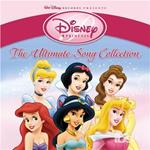 Disney Princess: The Ultimate Song Collection