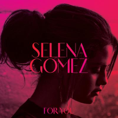 For You - CD Audio di Selena Gomez