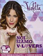 Violetta. Noi Siamo V-Lovers (Colonna sonora)