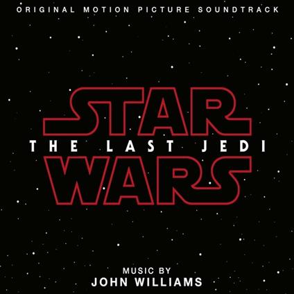 Star Wars. The Last Jedi (Colonna sonora) - CD Audio di John Williams