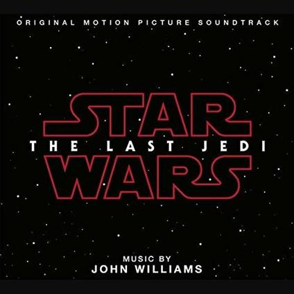 Star Wars. The Last Jedi (Colonna sonora) - CD Audio