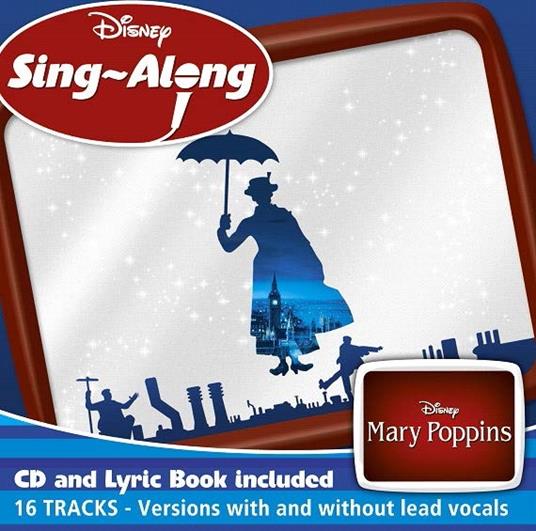 Disney Sing-Along. Mary Poppins (Colonna Sonora) - CD Audio