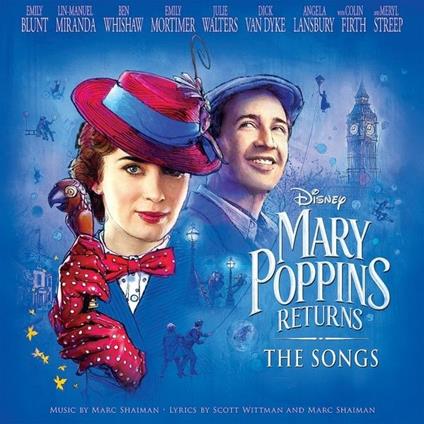 Mary Poppins Returns (Colonna sonora) - CD Audio