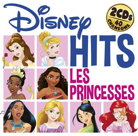 Disney Hits. Les Princesses (Colonna Sonora) - CD Audio