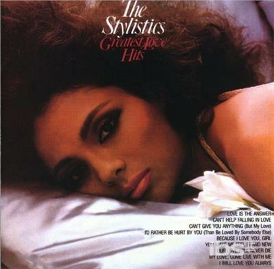 Love Hits - CD Audio di Stylistics