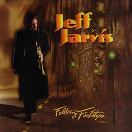 Following Footsteps - CD Audio di Jeff Jarvis