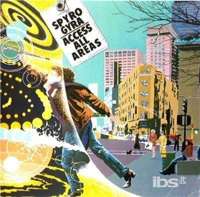 Access All Areas - CD Audio di Spyro Gyra