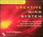 Creative Mind System - CD Audio di Dr. Jeffrey Thompson