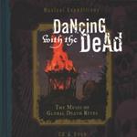 Dancing with the Dead