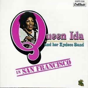 Queen Ida In San Francisco - CD Audio di Queen Ida