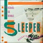 Sleeper. Soundtrack to a Dream