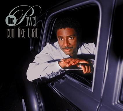 Cool Like That - CD Audio di Doc Powell
