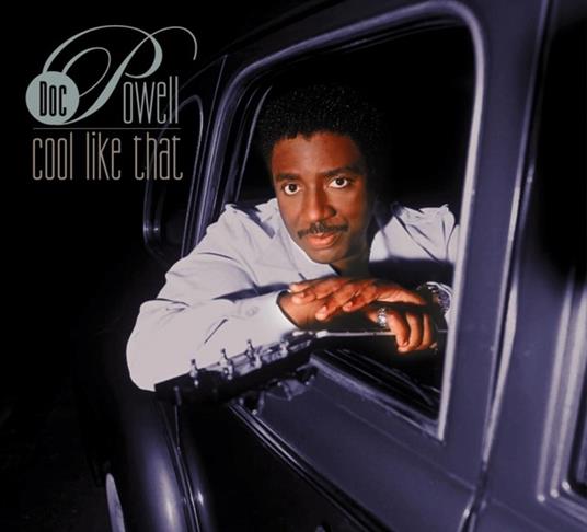 Cool Like That - CD Audio di Doc Powell