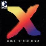 Dorian. The First Decade - CD Audio