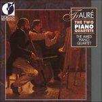The Two Piano Quartets - CD Audio di Gabriel Fauré