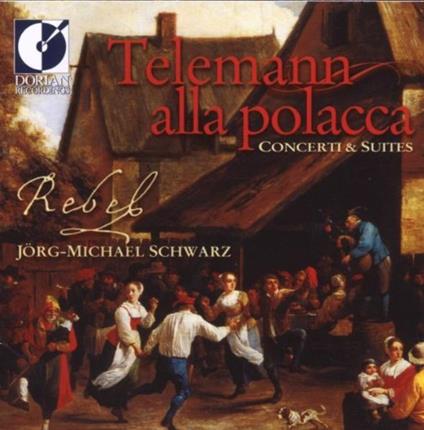 Alla Polacca - Concerti & Suites - CD Audio di Georg Philipp Telemann