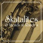 Skatalites and Friends at Randy's