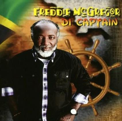 Di Captain - CD Audio di Freddie McGregor