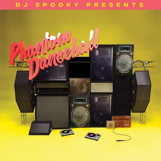Phantom Dancehall - Vinile LP di DJ Spooky