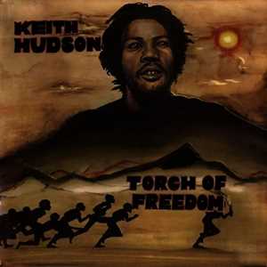 Vinile Torch Of Freedom Keith Hudson
