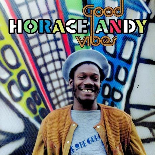 Good Vibes - Vinile LP di Horace Andy