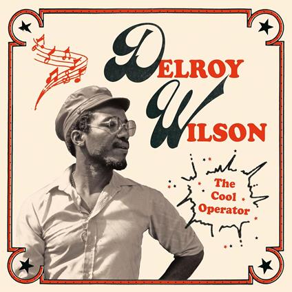 The Cool Operator - Vinile LP di Delroy Wilson